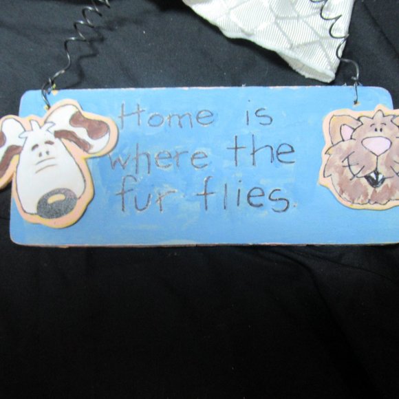 NWT Home is where the fur flies sign - Picture 2 of 8